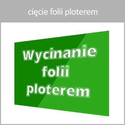 cięcie folii ploterem summa